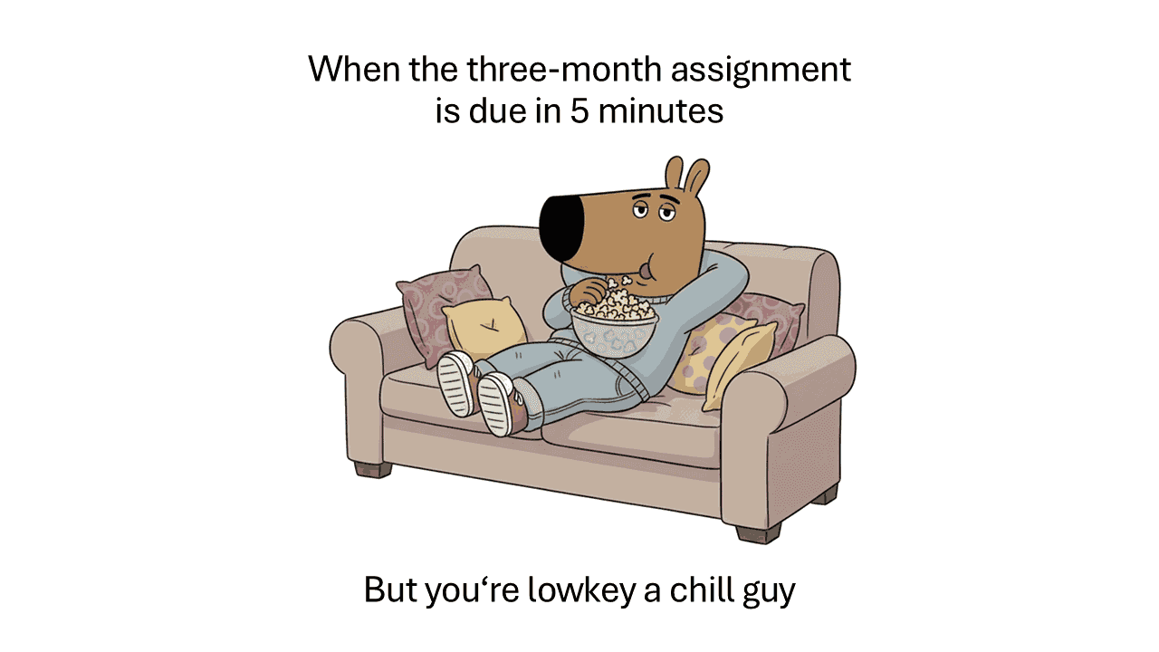 Cartoon dog relaxing on couch with popcorn, text about last-minute assignment deadline, "Chill Guy Meme PowerPoint Template
