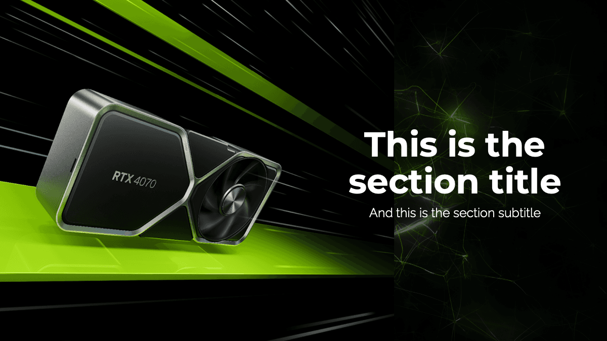 Nvidia PowerPoint Template slide with RTX 4070 GPU, neon green and black layout, right-aligned text