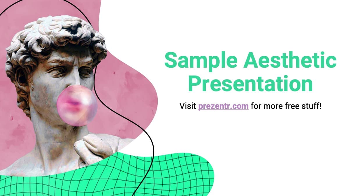Aesthetic Design PowerPoint template cover slide: classical bust with pink bubble gum against pink and green abstract