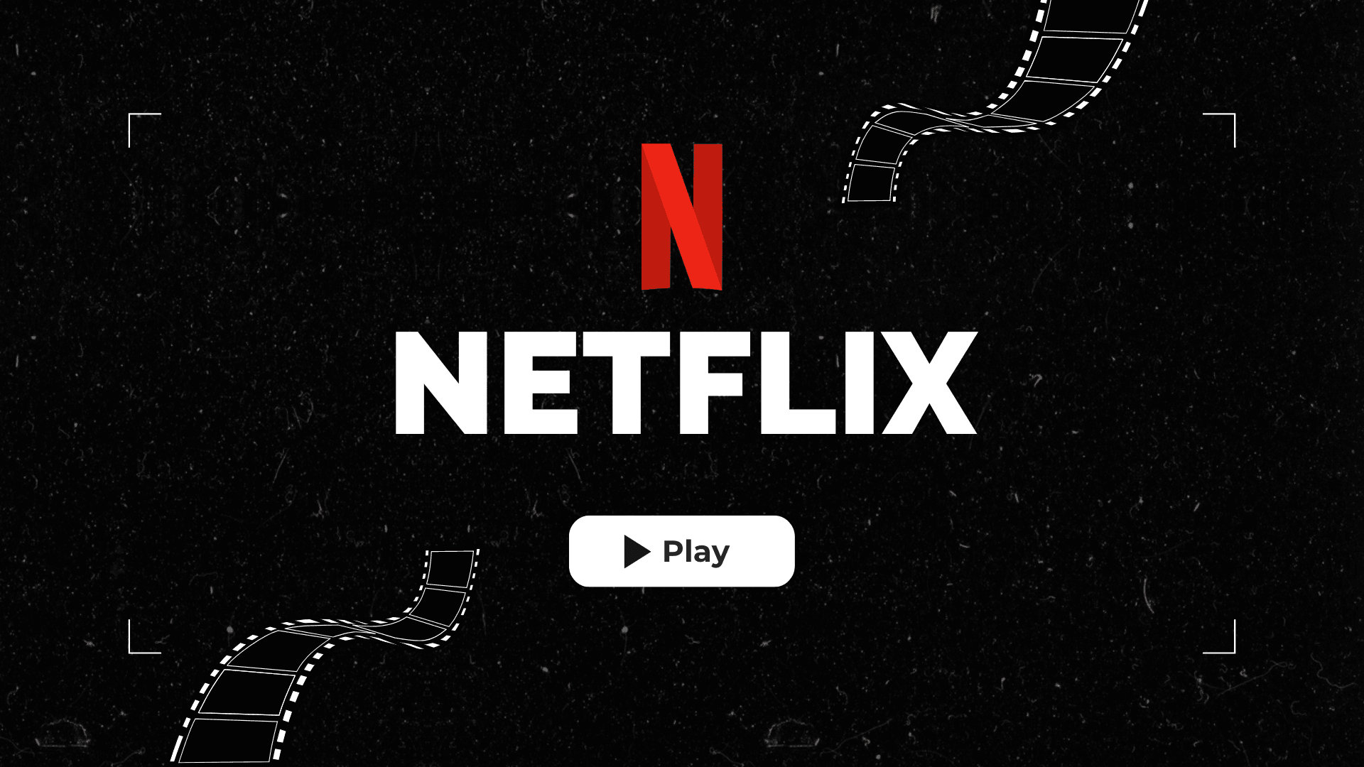 Netflix template slide with red logo, white text, play button on black starry background with film strip graphics