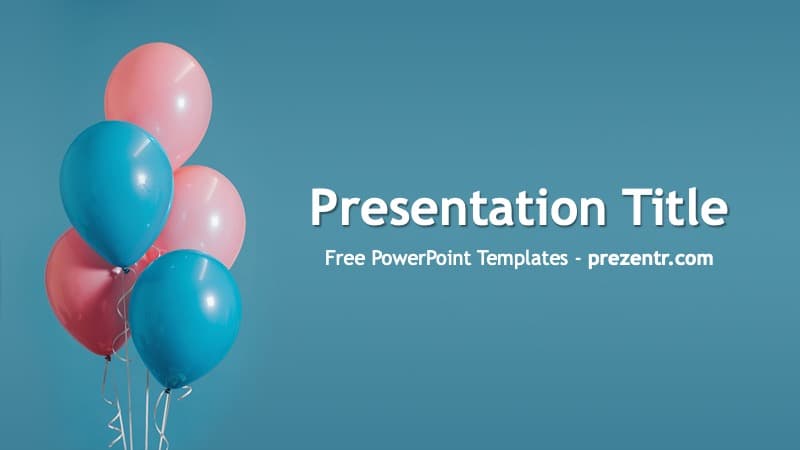 Balloon PowerPoint Template cover slide with teal background and pink, red, and blue balloons on left side