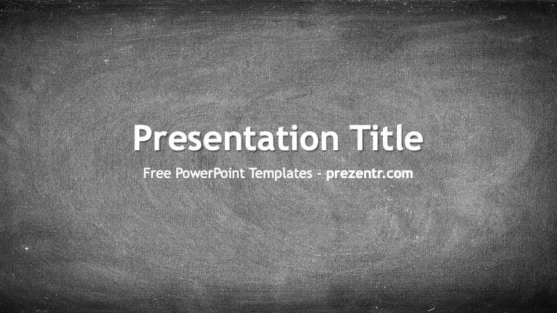 Chalkboard PowerPoint Template cover slide with white text on dark gray textured background resembling a chalkboard surface