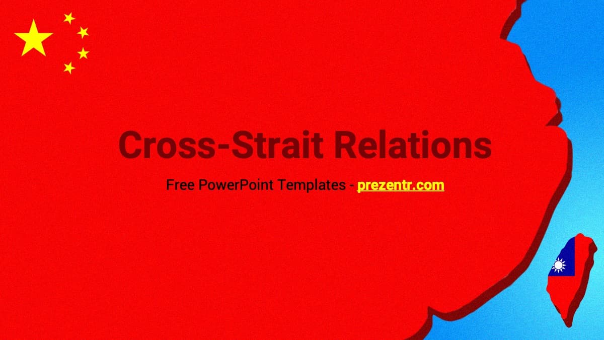 China-Taiwan PowerPoint Template cover slide with red map, blue background, and flags showing cross-strait relations