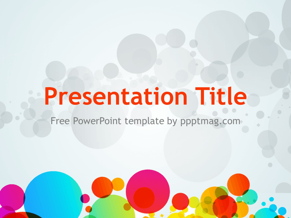Colored Circles PowerPoint Template cover slide with red title text and vibrant colored circles at bottom