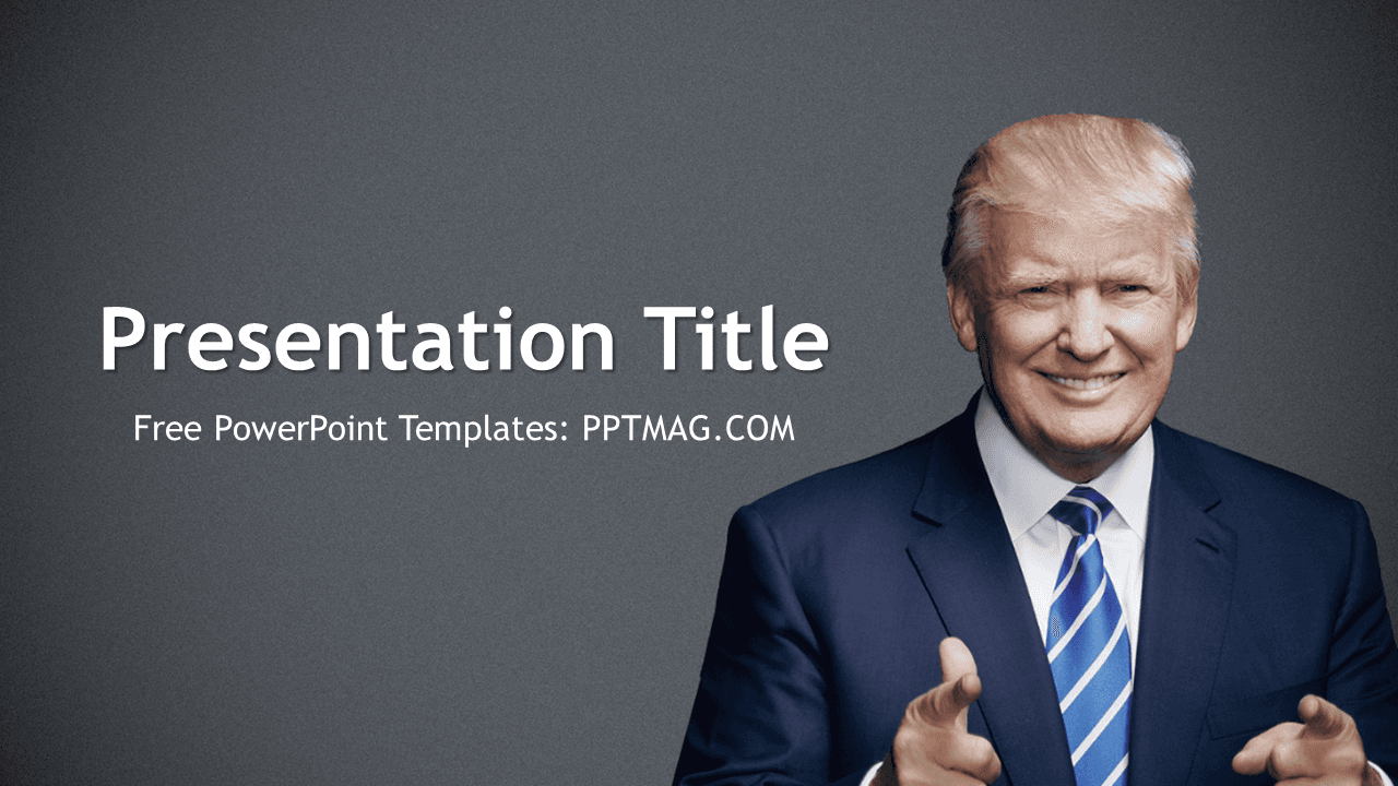 Donald Trump PowerPoint Template cover slide with man in dark suit and blue tie against gray background