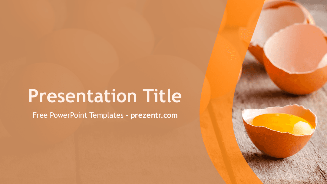 Eggs PowerPoint Template cover slide with broken eggshells and yolk on wooden surface, orange accent stripe, beige background