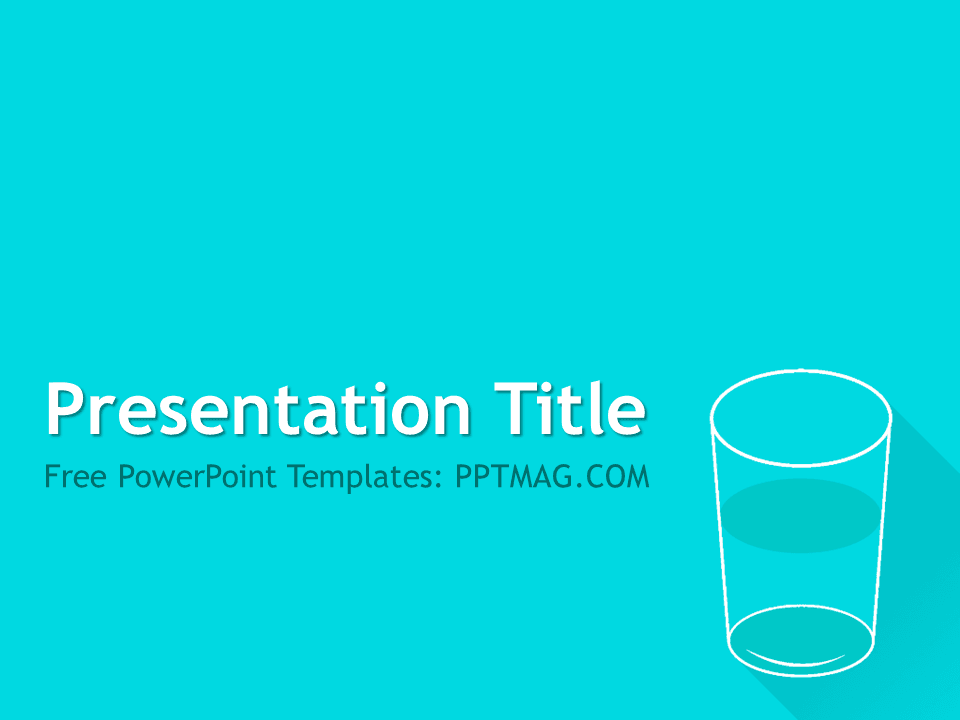 Glass of Water PowerPoint Template title slide with turquoise background and flat outline glass of water