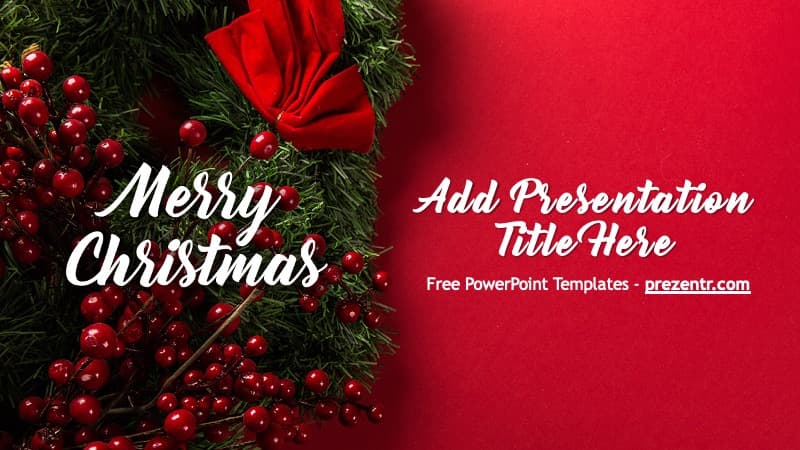 Merry Christmas PowerPoint template cover slide with red background, evergreen wreath and red bow