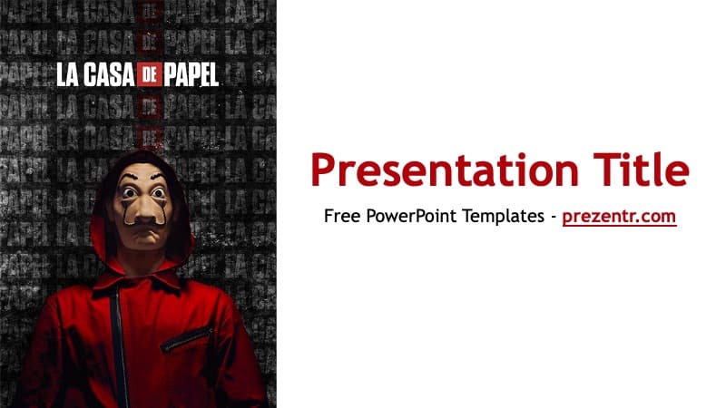 Money Heist PowerPoint Template cover slide featuring red-suited figure with mask against dark repeating text background