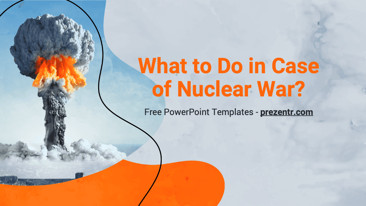 Nuclear War PowerPoint Template cover slide with mushroom cloud image and orange design elements