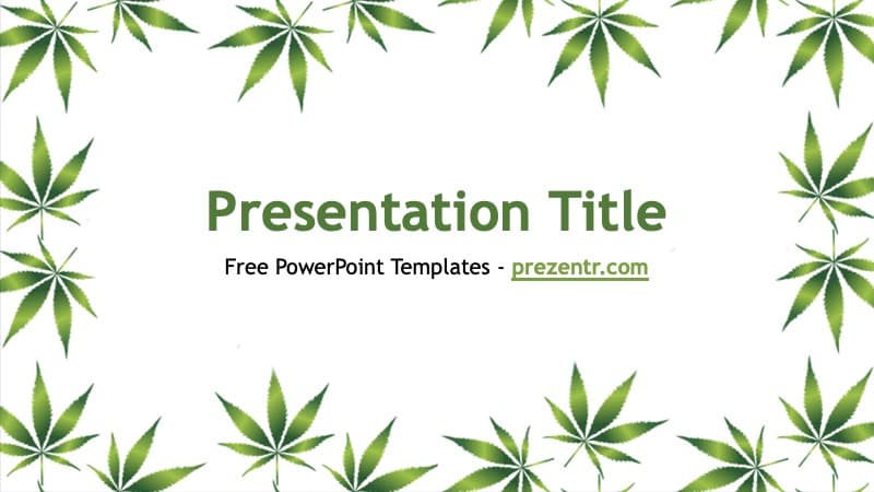 Weed PowerPoint Template cover slide with green cannabis leaf border design on white background