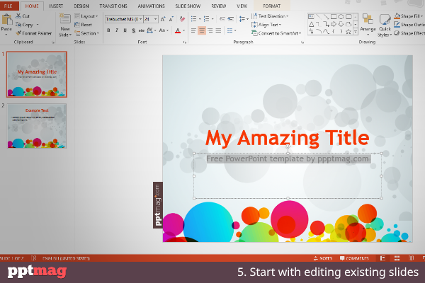 Start editing existing slides
